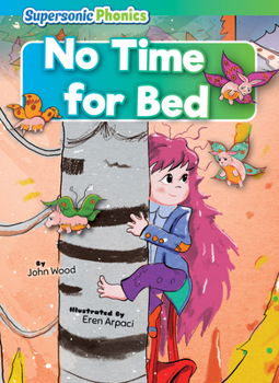 Paperback No Time for Bed Book