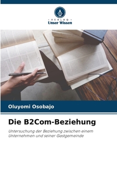 Paperback Die B2Com-Beziehung [German] Book