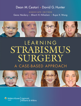 Hardcover Learning Strabismus Surgery: A Case-Based Approach Book