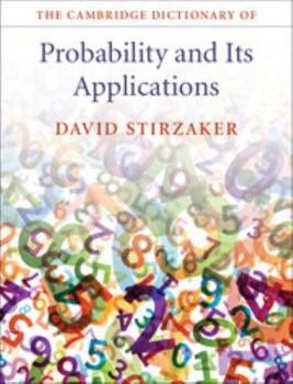 Hardcover The Cambridge Dictionary of Probability and Its Applications Book