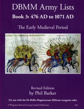 Paperback DBMM Army Lists Book 3: The Early Medieval Period 476 AD to 1971 AD Book