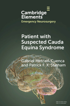 Paperback Patient with Suspected Cauda Equina Syndrome Book