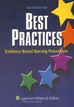 Paperback Best Practices: Evidence-Based Nursing Procedures Book