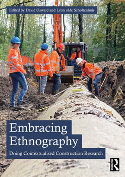 Paperback Embracing Ethnography: Doing Contextualised Construction Research Book