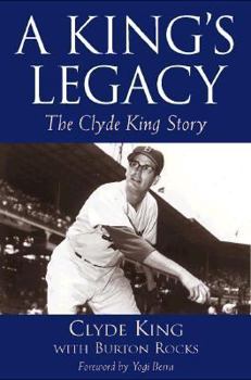 Paperback A King's Legacy: The Clyde King Story Book