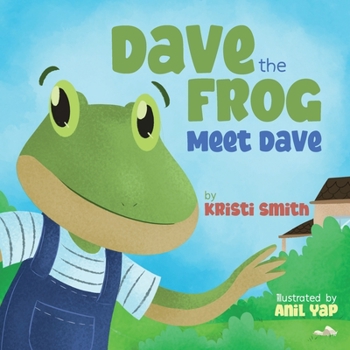 Paperback Dave The Frog - Meet Dave Book