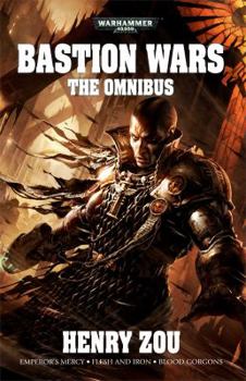 Bastion Wars: The Omnibus - Book  of the Warhammer 40,000