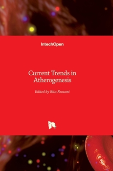 Hardcover Current Trends in Atherogenesis Book