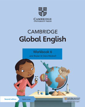 Paperback Cambridge Global English Workbook 6 with Digital Access (1 Year): For Cambridge Primary English as a Second Language Book