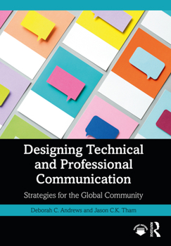 Paperback Designing Technical and Professional Communication: Strategies for the Global Community Book