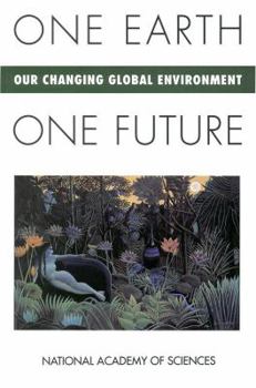 Paperback One Earth, One Future: Our Changing Global Environment Book
