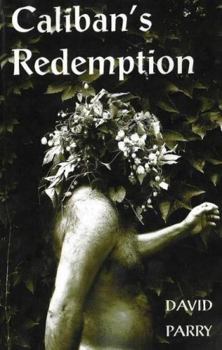 Paperback Caliban's Redemption Book