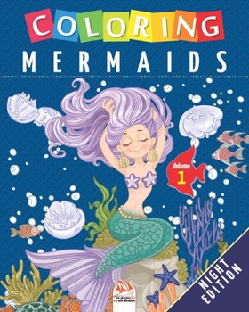 Paperback Coloring mermaids - Volume 1 - Night edition: Coloring Book For Children - 25 Drawings Book