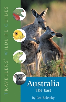 Paperback Australia - The East (Traveller's Wildlife Guides): Traveller's Wildlife Guide Book