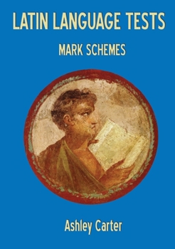 Paperback Latin Language Tests: Mark Schemes: Mark Schemes Book