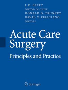 Hardcover Acute Care Surgery: Principles and Practice Book