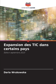 Paperback Expansion des TIC dans certains pays [French] Book