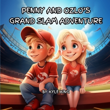 Paperback Penny and Ozlo's Grand Slam Adventure Book