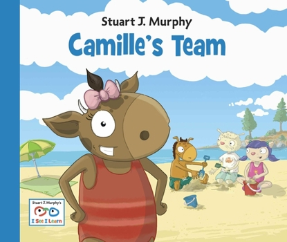 Hardcover Camille's Team: Social Skills: Cooperation Book