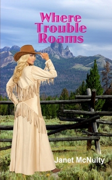 Paperback Where Trouble Roams Book