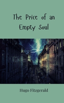 Paperback The Price of an Empty Soul Book