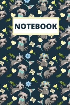 Notebook: Raccoon Themed Notebook For Boys, Girls, Teenagers, Men And Women | Line Ruled Journal