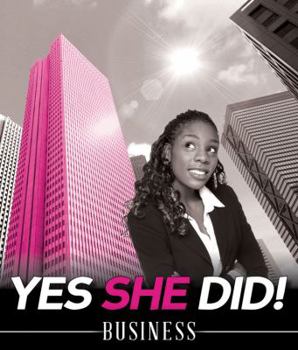 Paperback Yes She Did! Business Book