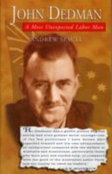 Paperback John Dedman: A Political Biography Book