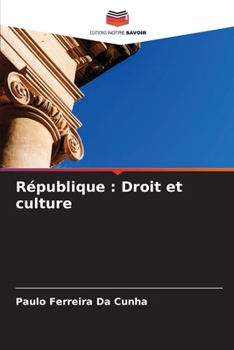 Paperback République: Droit et culture (French Edition) [French] Book