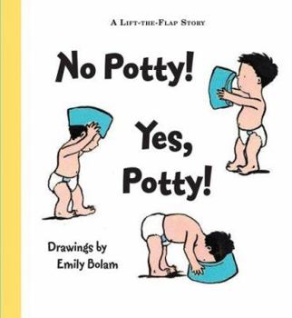 Paperback No Potty! Yes, Potty! Book