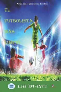 Paperback El futbolista más limpio: Versión Estudiantes [Spanish] Book
