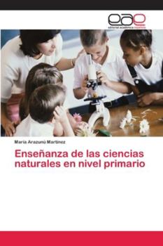 Paperback Enseñanza de las ciencias naturales en nivel primario [Spanish] Book