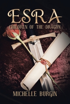 Paperback Esra: Children of the Dragon Book