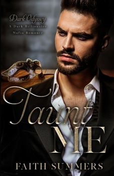 Taunt Me - Book #2 of the Dark Odyssey