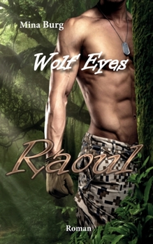 Paperback Wolf Eyes Raoul [German] Book