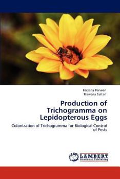 Paperback Production of Trichogramma on Lepidopterous Eggs Book