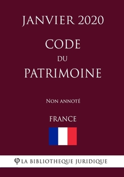 Paperback Code du patrimoine (France) (Janvier 2020) Non annot? [French] Book