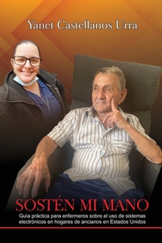 Paperback Sostén mi mano [Spanish] Book