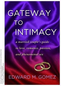 Paperback Gateway to Intimacy Book