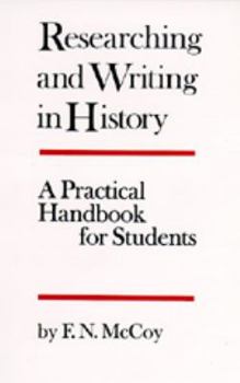 Paperback Researching and Writing in History: A Practical Handbook for Students Book