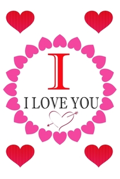 Paperback I I Love About You: Fill In The Blank Love Book ( 6"x9" ) - Valentines Day Journal - Reasons I Love you Book - I Love You Gifts For Her Hi Book