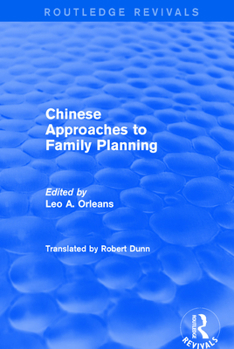 Paperback Chinese Approaches to Family Planning Book