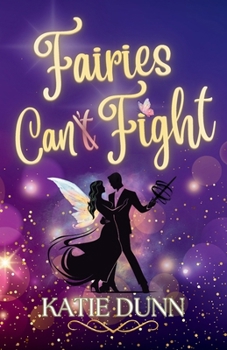 Paperback Fairies Can Fight Book