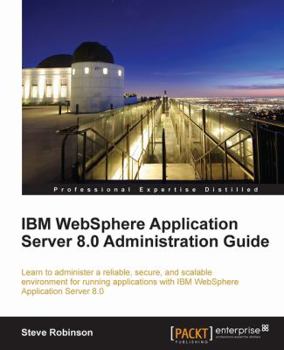 Paperback IBM Websphere Application Server 8.0 Administration Guide Book