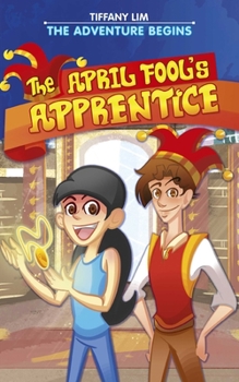 Paperback The Adventure Begins: April Fool's Apprentice Series Book