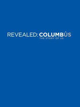 Hardcover Revealed: Columbus: The Story of Us Book