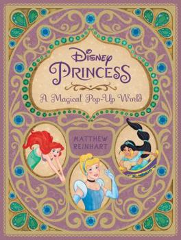 Hardcover Disney Princess: A Magical Pop-Up World Book