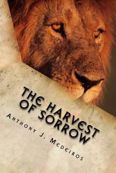 Paperback The Harvest of Sorrow Book