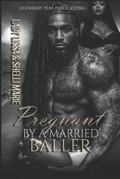 Pregnant by a Married Baller: Standalone