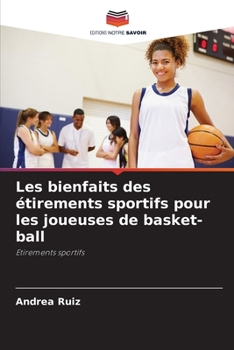 Paperback Les bienfaits des étirements sportifs pour les joueuses de basket-ball [French] Book